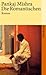 Die Romantischen by Pankaj Mishra