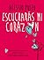 Escucharás mi corazón