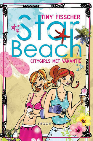Starbeach: Citygirls met vakantie! (Paperback)