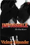 Impossible