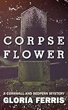 Corpse Flower by Gloria Ferris