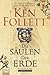 Die Säulen der Erde