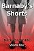 Barnaby's Shorts Volume Fou...