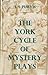 York Cycle of Mystery Plays