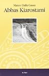 Abbas Kiarostami (Italian Edition)