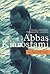 Abbas Kiarostami: Textes, Entretiens, Filmographie Complète