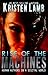 Rise of the Machines--Human...