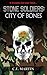 Stone Soldiers: City of Bones