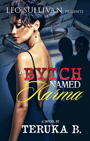 A Bytch Named Karma