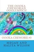 The Oooka Chewobian Ooolympics!