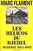 Les Hélicos Du Djebel by Marc Flament