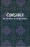 Consider by Lew Weider Consider by Lew Weider