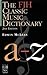 The FJH Classic Music Dictionary