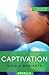 Captivation