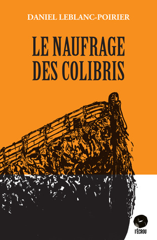 Le naufrage des colibris