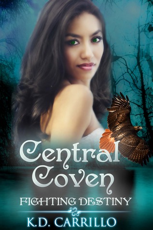 Fighting Destiny (Central Coven, #1)