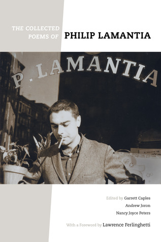 The Collected Poems of Philip Lamantia (Kindle Edition)