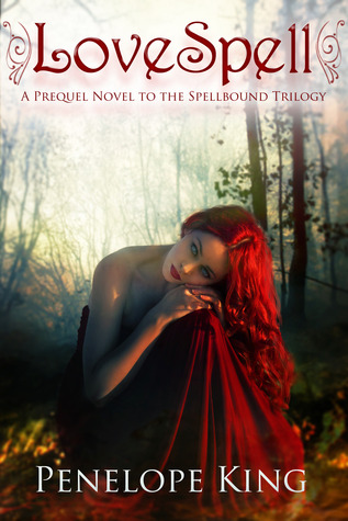 LoveSpell (Spellbound Trilogy, #0.5)