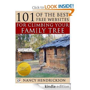 101 of the Best Free Websites for Climbing Your Family Tree (Kindle Edition)
