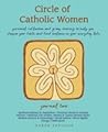 Circle of Catholic Women by Karen Pavlicin