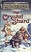 The Crystal Shard (Forgotte...