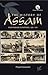 The History of Assam by Priyam Goswami