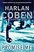 Promise Me by Harlan Coben Promise Me by Harlan Coben