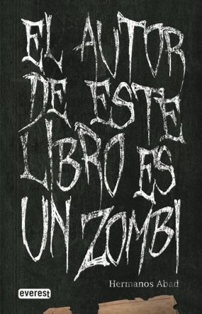 El autor de este libro es un zombi (Paperback)