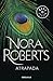 Atrapada by Nora Roberts