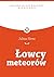 Łowcy Meteorów