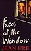 Faces at the Window