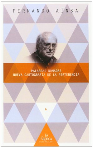Palabras nómadas. Nueva cartografía de la pertenencia. (Paperback)