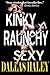 Kinky Raunchy Sexy