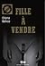 Fille à vendre by Dïana Bélice