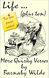 Life ... (plus ten), (Quirky Verse, #2) Life ... (plus ten), (Quirky Verse, #2)