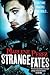 Strange Fates (Nyx Fortuna, #1)