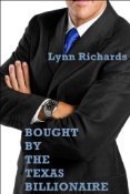 Bought by the Texas Billionaire  (Billionaire Domination #1)