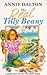 The Real Tilly Beany by Annie Dalton