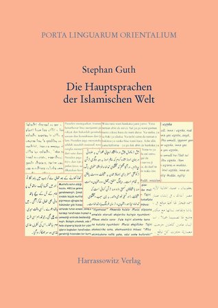 Die Hauptsprachen der Islamischen Welt (Porta Linguarum Orientalius, #25)