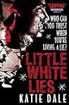 Little White Lies by Katie Dale