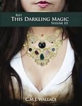 This Darkling Magic