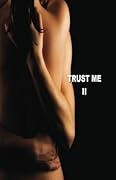 Trust Me II