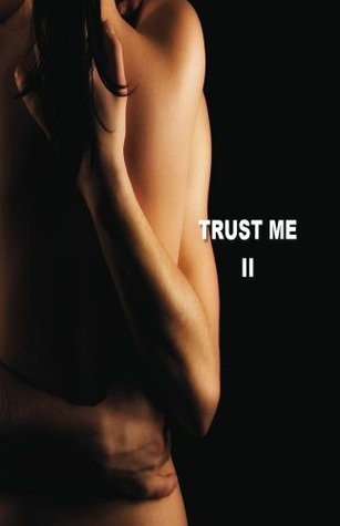 Trust Me II