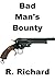 Bad Man's Bounty