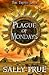 Plague of Mondays (The Trut...