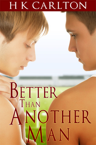 Better Than Another Man (Kindle Edition)