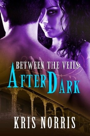 After Dark (Between the Veils #1)