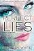 Perfect Lies (Mind Games, #2)