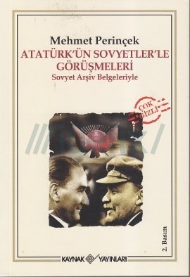 Atatürk'ün Sovyetler'le Görüşmeleri