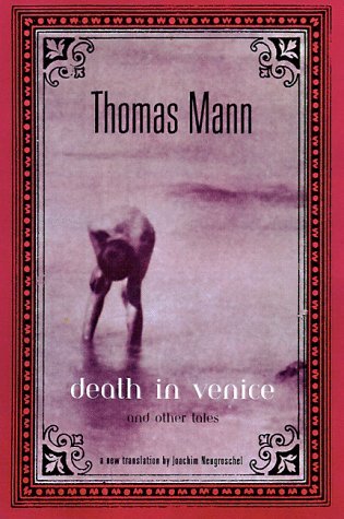 Death in Venice & Other Tales